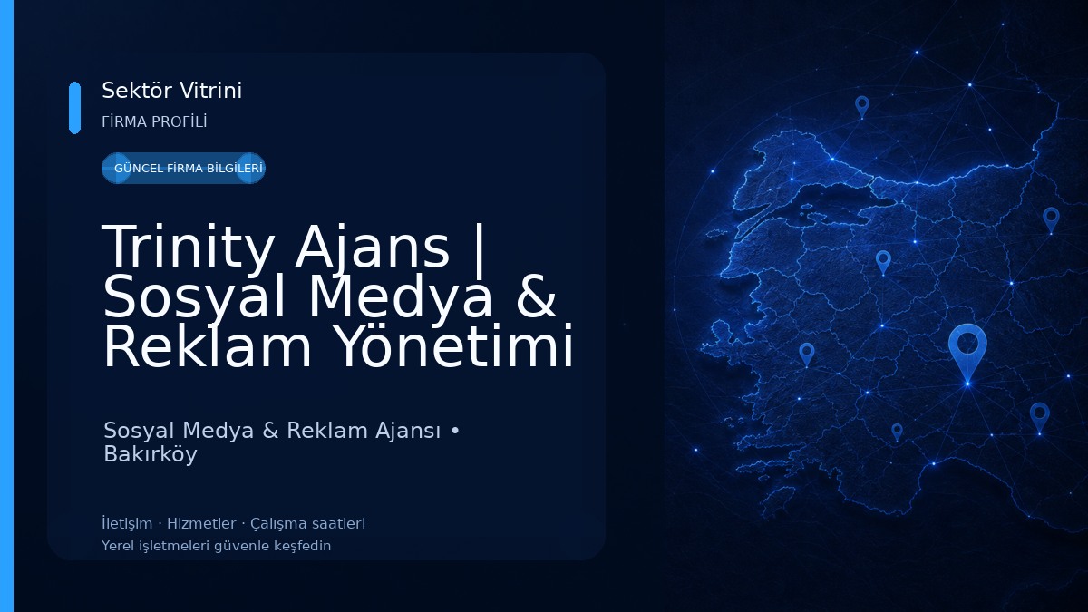 Trinity Ajans | Sosyal Medya & Reklam Yönetimi Sosyal Medya & Reklam Ajansı
