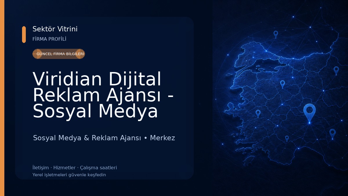 Viridian Dijital Reklam Ajansı - Sosyal Medya Yönetimi - Web Tasarım ve Yazılım - Mobil Uygulama Tasarım ve Yazılım Sosyal Medya & Reklam Ajansı