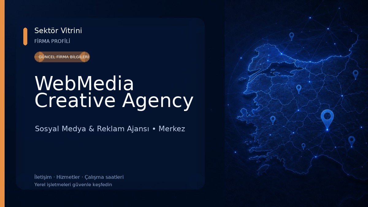 WebMedia Creative Agency Sosyal Medya & Reklam Ajansı