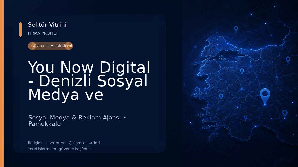 You Now Digital - Denizli Sosyal Medya ve Reklam Ajansı