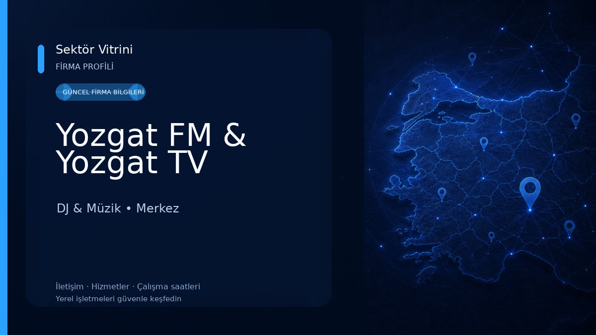 Yozgat FM & Yozgat TV 